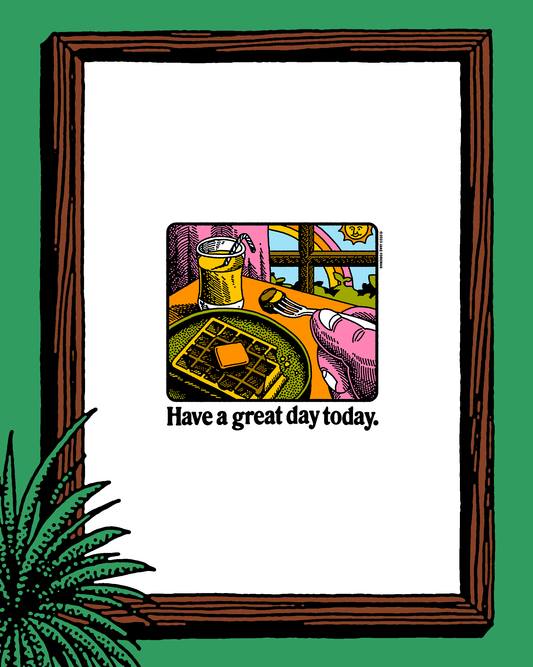 Great Day Print